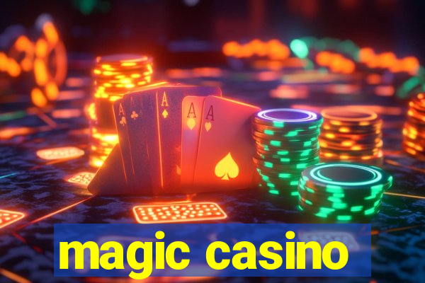 magic casino