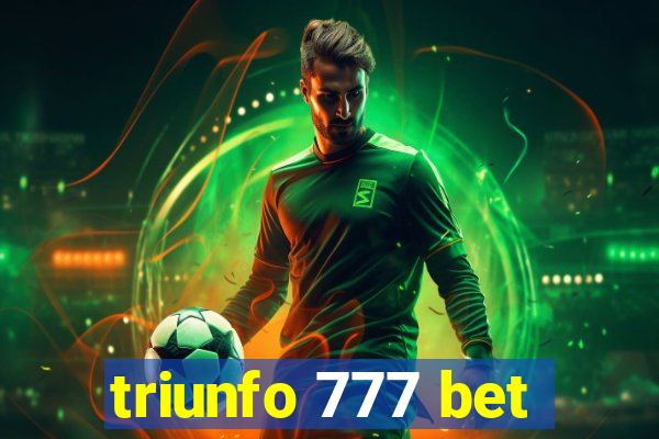 triunfo 777 bet