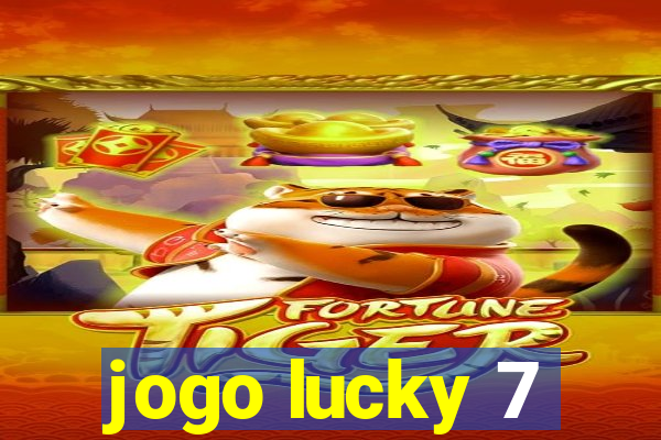 jogo lucky 7