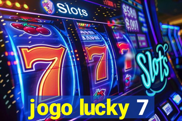 jogo lucky 7