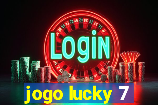 jogo lucky 7