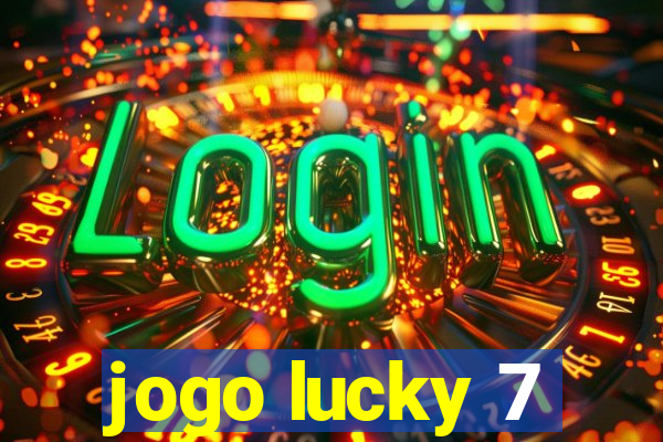 jogo lucky 7