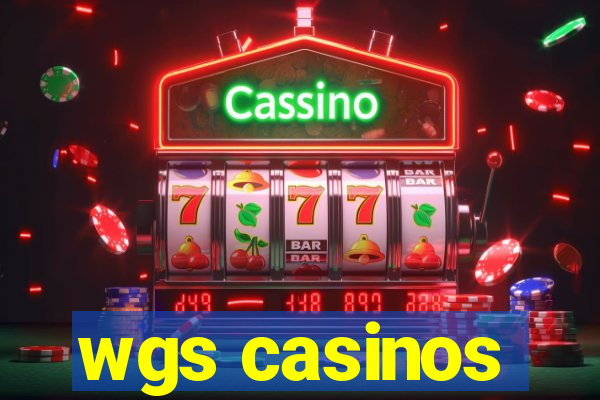 wgs casinos