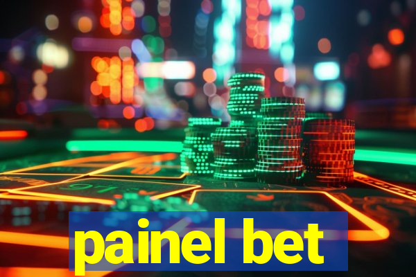 painel bet