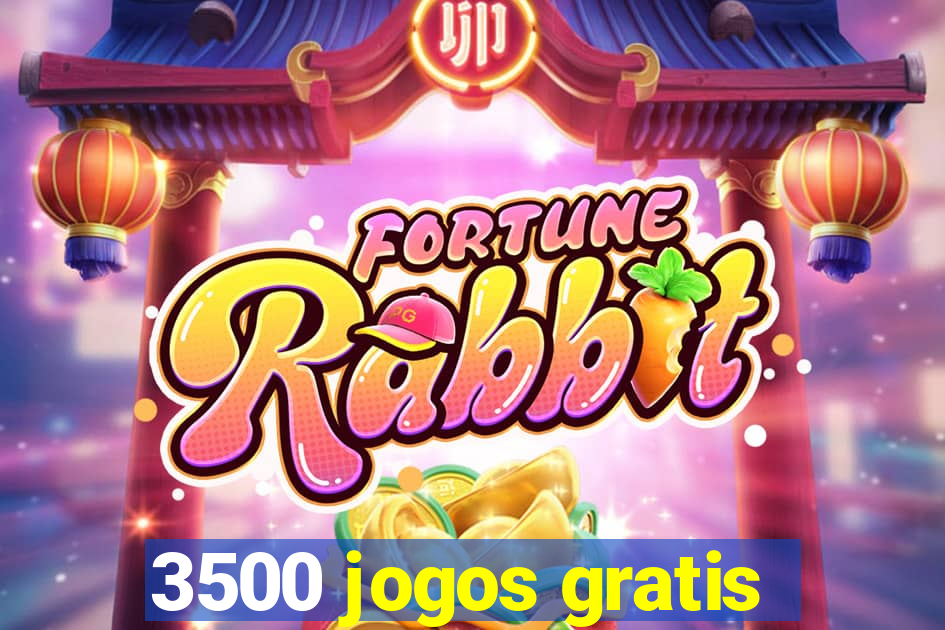 3500 jogos gratis