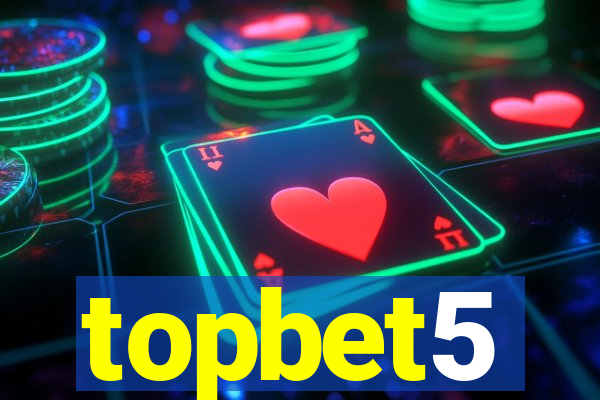 topbet5