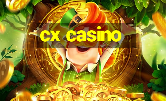 cx casino