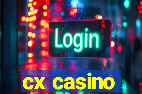 cx casino