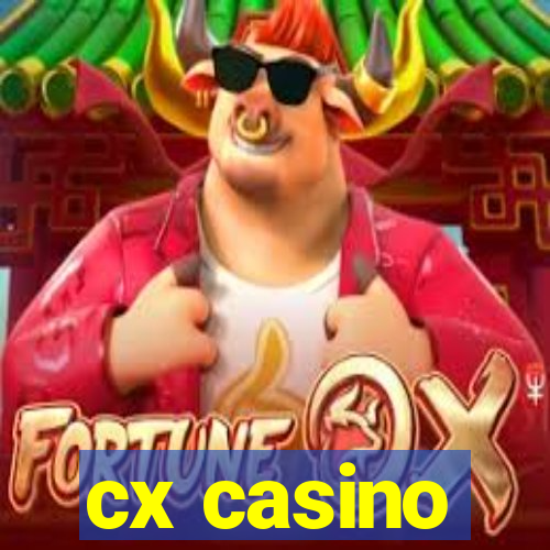 cx casino