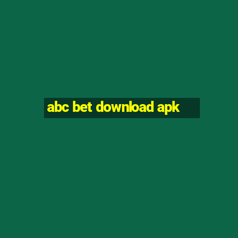 abc bet download apk