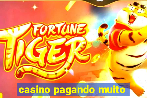 casino pagando muito