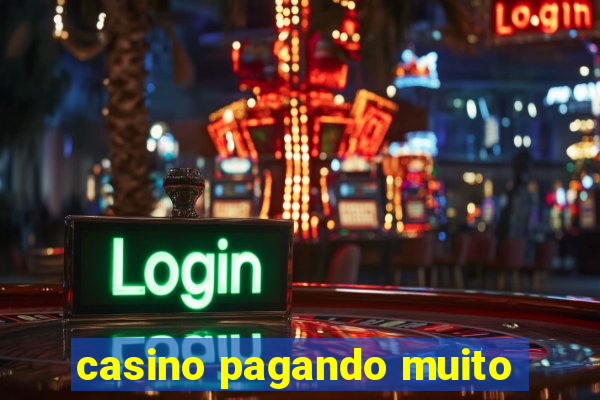 casino pagando muito