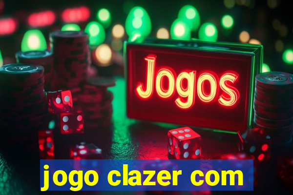 jogo clazer com