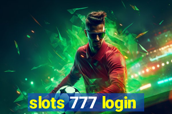 slots 777 login