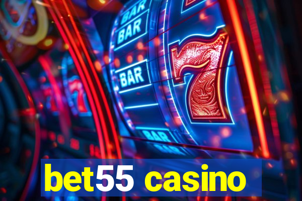 bet55 casino