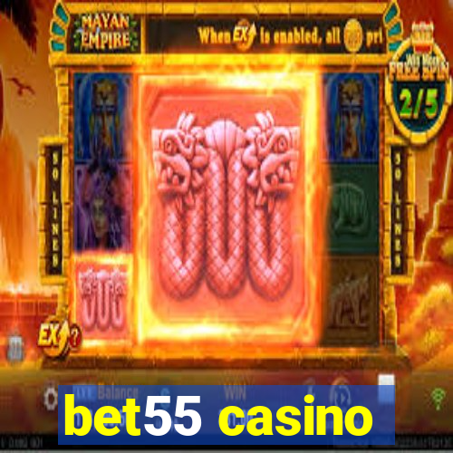 bet55 casino