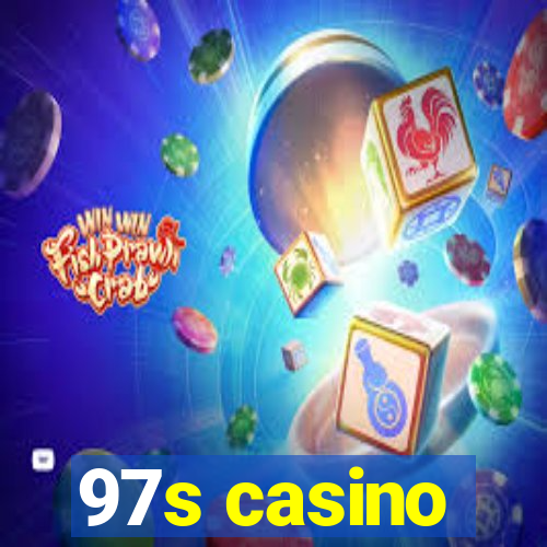 97s casino