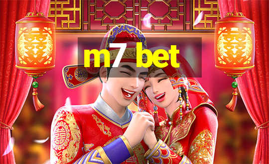 m7 bet