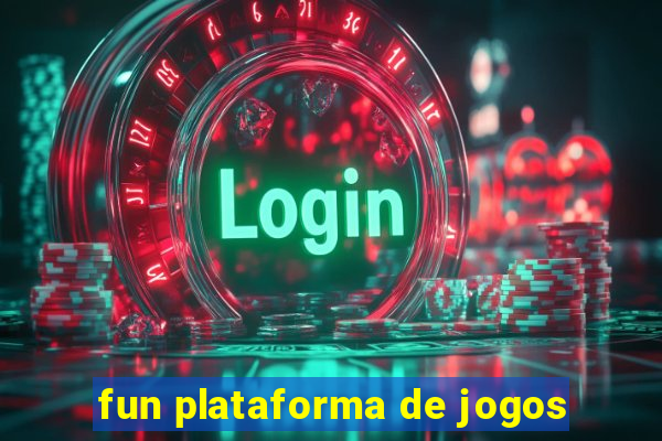 fun plataforma de jogos