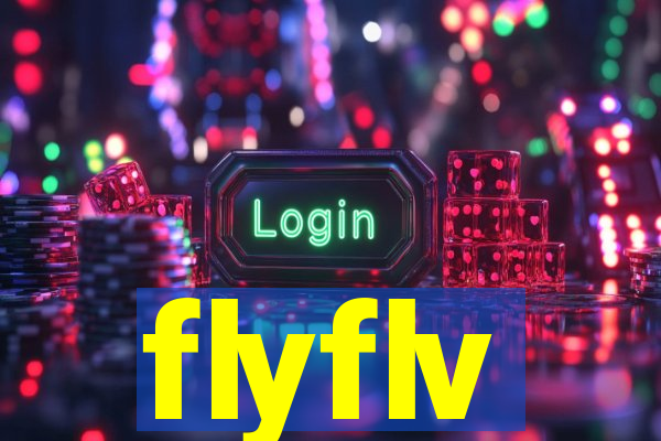 flyflv