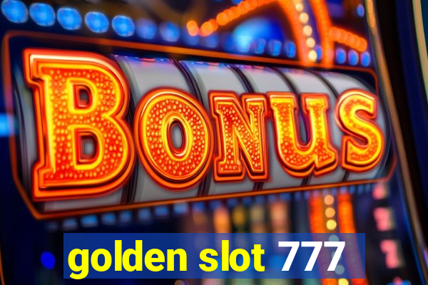 golden slot 777