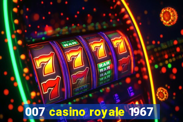 007 casino royale 1967