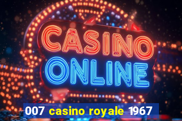 007 casino royale 1967