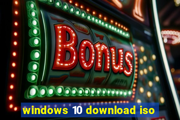 windows 10 download iso