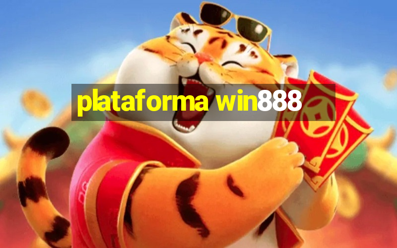 plataforma win888