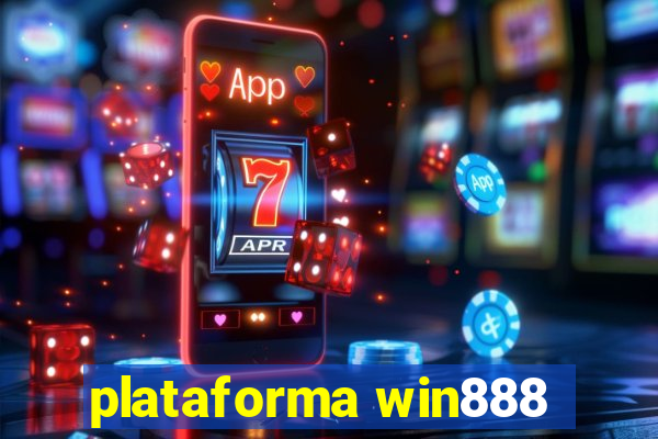 plataforma win888