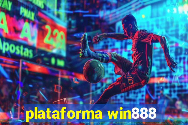 plataforma win888