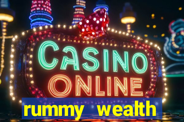 rummy wealth earning app