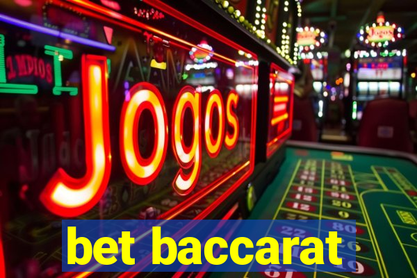 bet baccarat