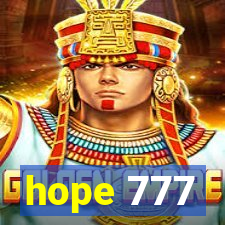 hope 777