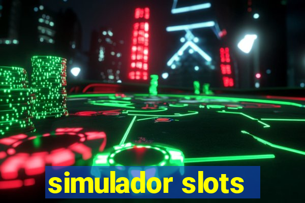 simulador slots