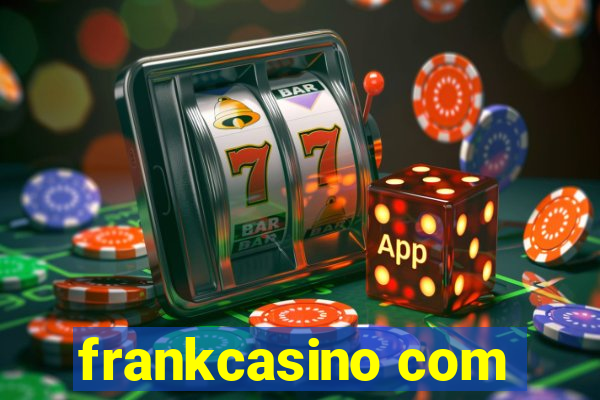 frankcasino com