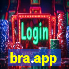 bra.app