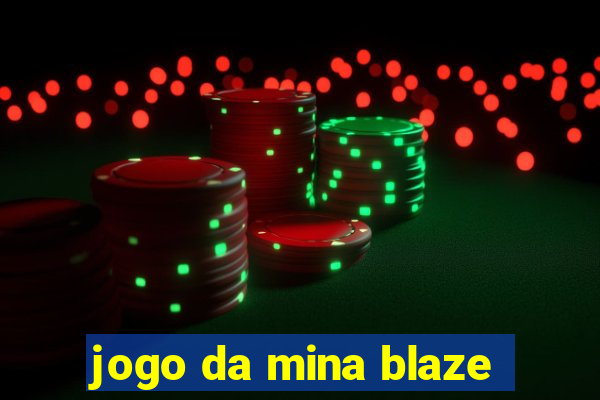 jogo da mina blaze