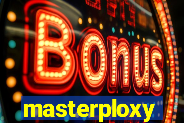 masterploxy