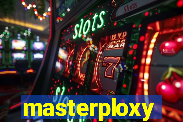 masterploxy