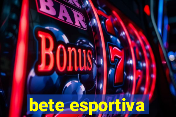 bete esportiva