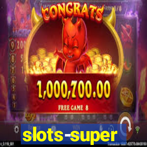 slots-super