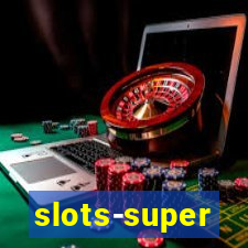 slots-super