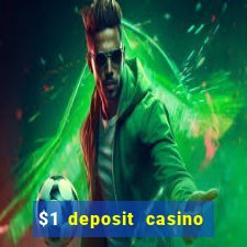 $1 deposit casino book of dead