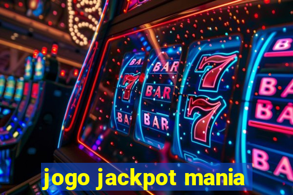 jogo jackpot mania