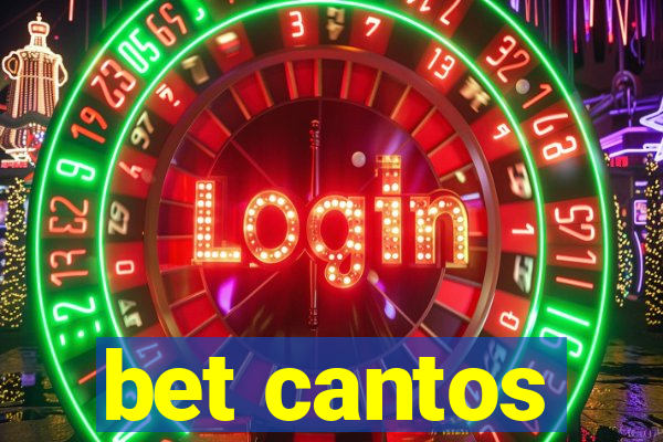 bet cantos