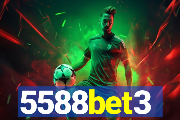 5588bet3