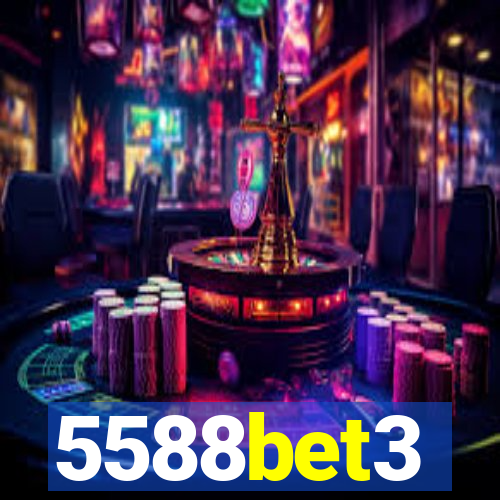 5588bet3