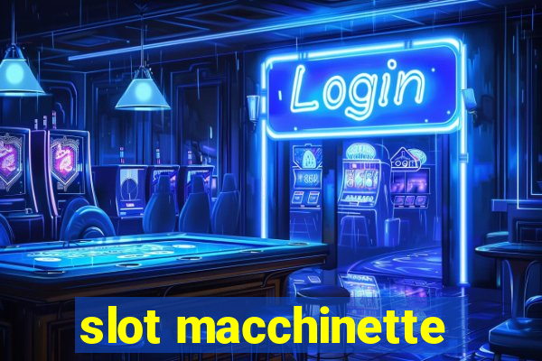 slot macchinette