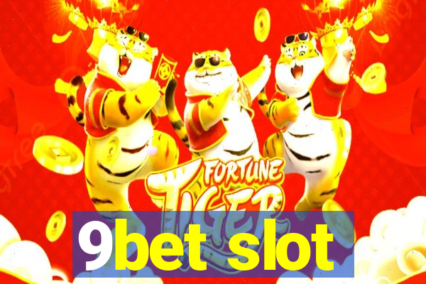 9bet slot